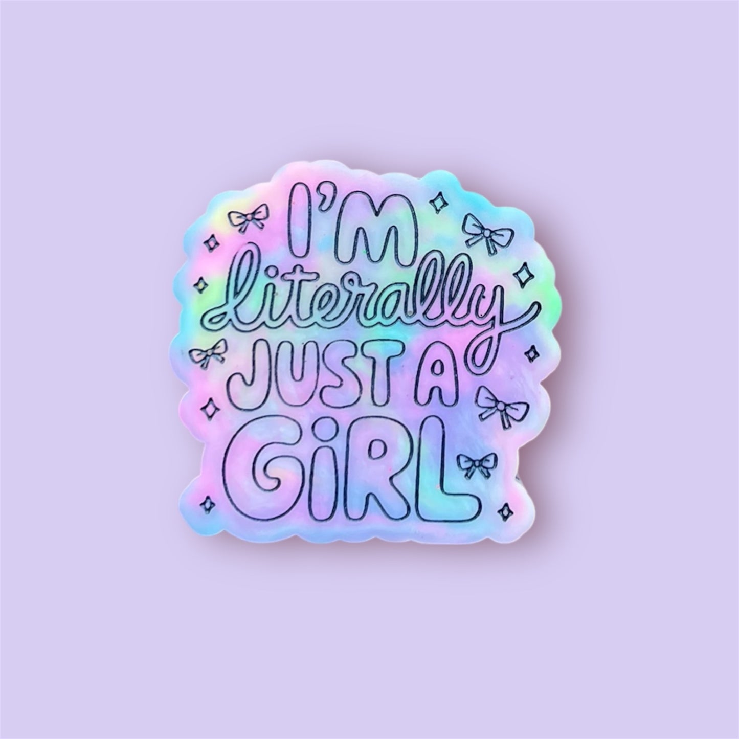 Literally just a girl
