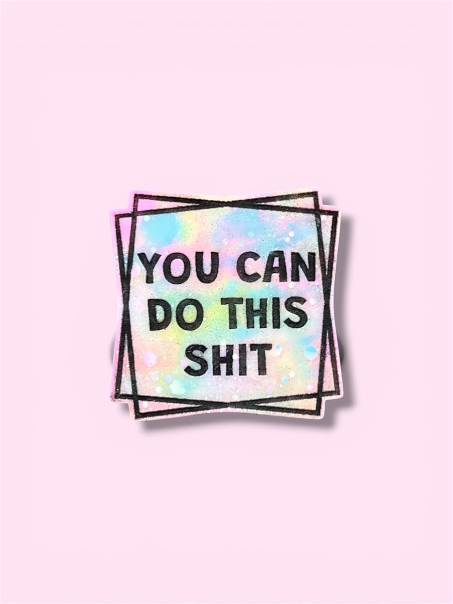 You can do this sh*t