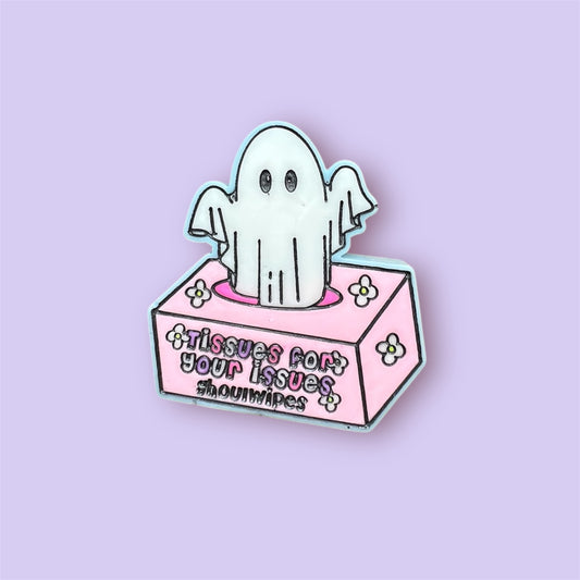 Tissues for your issues